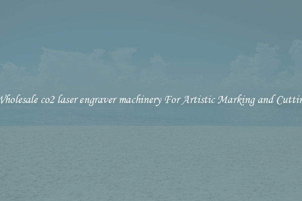 Wholesale co2 laser engraver machinery For Artistic Marking and Cutting