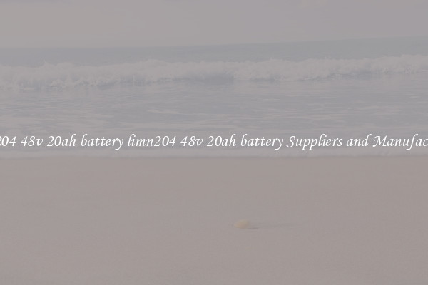 limn204 48v 20ah battery limn204 48v 20ah battery Suppliers and Manufacturers
