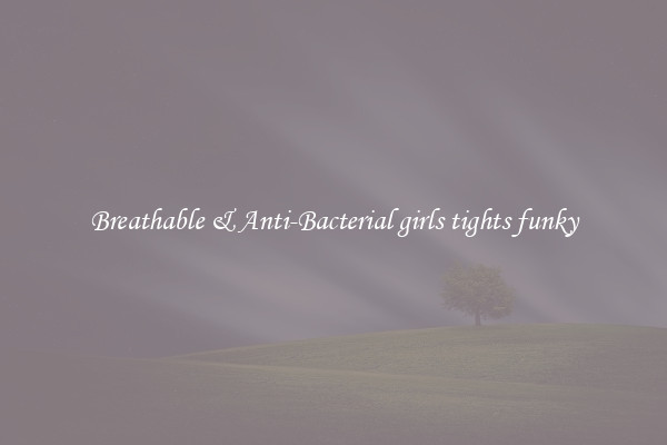 Breathable & Anti-Bacterial girls tights funky