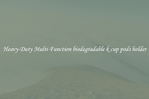 Heavy-Duty Multi-Function biodegradable k cup pods holder
